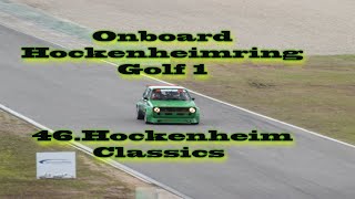 Onboard Golf 1 46HockenheimClassics [upl. by Cozmo]