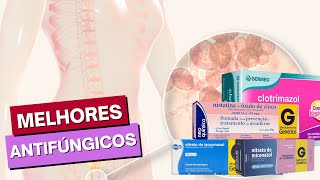 Remédio para CANDIDÍASE  Melhores Antifúngicos [upl. by Aierdna]