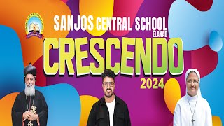 Sanjos Central SchoolElanad Annual Day 2024Crescendo [upl. by Appel]