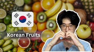 Korean Fruits that I like  Beginner [upl. by Farro]