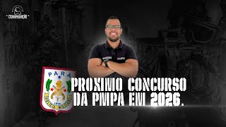 PRÓXIMO CONCURSO DA PMPA  2026 [upl. by Donahoe]