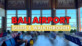 Bali International Airport Guide  Complete Walkthrough Ngurah Rai Airport  Arrival and Departures [upl. by Howlan]