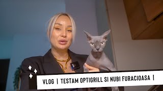 VLOG  Testam Optigrill  Nubia furacioasa [upl. by Yelsnik58]