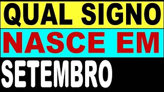 📌 SIGNOS DE SETEMBRO  QUAL É O SIGNO DE SETEMBRO CARACTERÍSTICAS  PERSONALIDADE [upl. by Atnoed834]