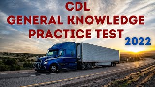 CDL PRACTICE TEST  150 GENERAL KNOWLEDGE QUESTION AND ANSWERS 2021 [upl. by Barolet]