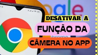 Como desativar a câmera do iPhone no aplicativo google chrome [upl. by Einot]