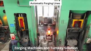 Forging Line Revolution  Say No Manpower  Fully Automatic Forging Lines [upl. by Tiebout]