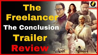 The Freelancer Conclusion Trailer Mohit Raina as Avinash Kamath फ्रीलांसर सीरीज ट्रेलर रिव्यू [upl. by Orsini440]