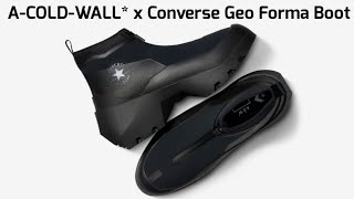 ACOLDWALL x Converse Geo Forma Boot [upl. by Suk]