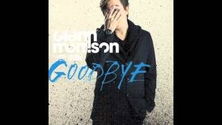 Glenn Morrison feat Islove  Goodbye Extended [upl. by Alyosha688]