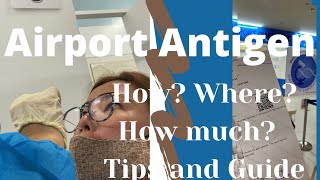 ANTIGEN TEST at the airport How much How What to do [upl. by Berns457]