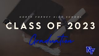 North Forney High School Class of 2023 Graduation [upl. by Euqimod]