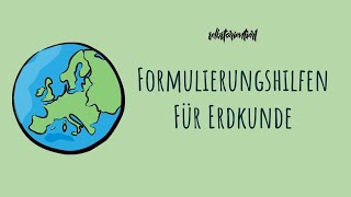 Formulierungshilfen für die Lokalisierung Erläuterung amp Beurteilung in Erdkunde  Geographie  Abi [upl. by Stultz]