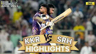 KKR Vs SRH Highlights Kolkata Knight Riders Defeat Sunrisers Hyderabad By 8 Wickets I IPL 2024 [upl. by Hafler]