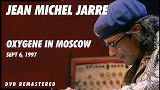 Jean Michel Jarre  Oxygene in Moscow Sep 6 1997 New DVD Remaster [upl. by Charlotta]