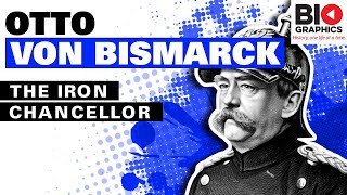 Otto von Bismarck The Iron Chancellor [upl. by Saloma]