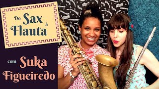 Suka Figueiredo  Do Sax à Flauta Transversal  Vem fazer aula 01 [upl. by Ginevra391]