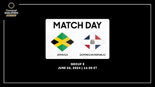 Jamaica vs Dominican Republic  Concacaf Qualifiers  Road to 2026 [upl. by Jemina]