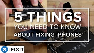 5 Things You Need To Know About Repairing iPhones [upl. by Thia]