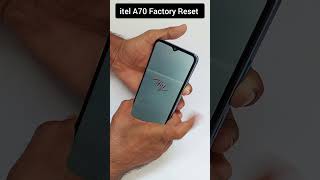 How to Hard Reset Itel A70  Itel A665L hard reset [upl. by Rastus]