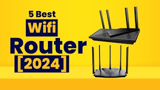 Top 5 Best Wifi Router 2024 [upl. by Elamef812]