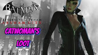 BATMAN RETURN TO ARKHAM  ARKHAM CITY quotCATWOMANS LOOTquot SIDE MISSION WALKTHROUGH [upl. by Hairej345]