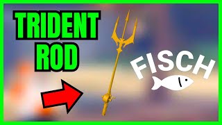 How To Get TRIDENT ROD In Fisch FULL GUIDE 2024 [upl. by Sterling]