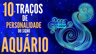 10 Traços de personalidade do signo de Aquário  Místico Zen [upl. by Elleiand]