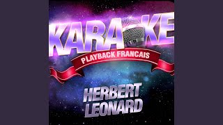 Commencez Sans Moi — Karaoké Playback Avec Choeurs — Rendu Célèbre Par Herbert Léonard [upl. by Noma]