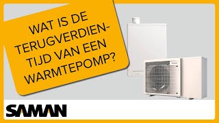 Wat is de terugverdientijd van een warmtepomp Uitleg in één minuut [upl. by Nyliuqcaj857]