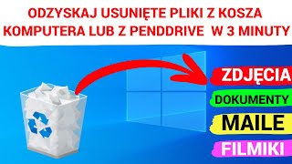 Jak odzyskać USUNIĘTE PLIKI Z KOSZA na komputerze z Windows lub z PENDRIVE czy KARTY SD [upl. by Anihtyc]