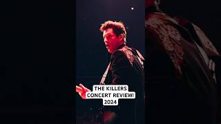 The Killers Concert Review 2024 thekillers brandonflowers [upl. by Aminta892]