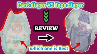 Pant Diaper amp Tape Diaper review  Which Diaper is Best For Me  kalsoomshahrozvlogs [upl. by Rinaldo]