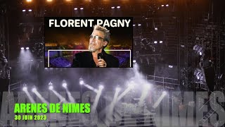 Florent Pagny Le Concert 🎸 Arènes de Nîmes 30 juin 2023 [upl. by Season]