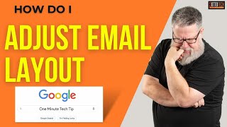 How to Change Your Gmail Layout [upl. by Dotti]