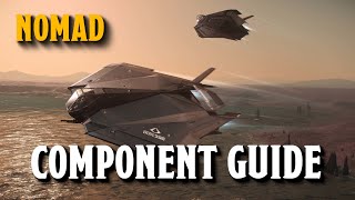 Nomad Component Guide  Star Citizen [upl. by Bolling]