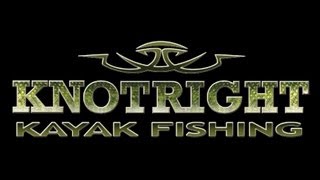 Knot Right Kayak Fishing  OFFICIAL TRAILER [upl. by Pearson]