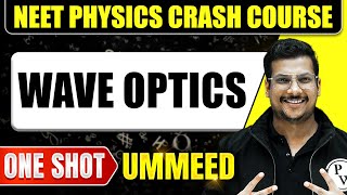 WAVE OPTICS in 1 Shot All Concepts Tricks amp PYQs  NEET  Ummeed [upl. by Mazonson23]