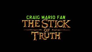 Craig Mario Fan The Stick Of Truth Roles Revealed Read The Description [upl. by Khudari]