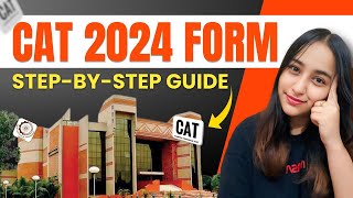 CAT 2024 Registration How to fill CAT Form Step By Step Guide [upl. by Anaynek]