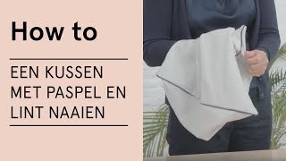 Tutorial  Een kussen met paspel en lint naaien  VERITAS [upl. by Norty]