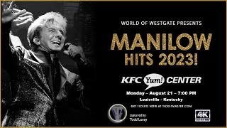 Barry Manilow  quotMandyquotquotCould It Be Magicquot 4K Live Louisville KY  KFC Yum Center 60fps [upl. by Asehr]