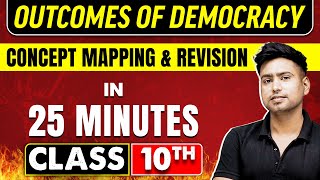 OUTCOMES OF DEMOCRACY in 25 Minutes  Civics Chapter 7  Class 10th CBSE Board [upl. by Ybreh]