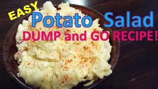 EASY Potato Salad Dump and Go RECIPE [upl. by Amsab]