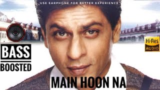 kiska hai ye tumko  Main Hoon Na 🎧 Bass Boosted Hindi Song  Shahrukh Khan  SK [upl. by Kaenel]