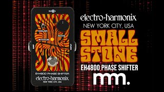 MusicMaker Presents  EHX NANO SMALL STONE  Analog Phaser Pedal [upl. by Grania]