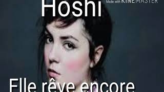 Hoshi  elle rêve encore audio [upl. by Rehtul877]