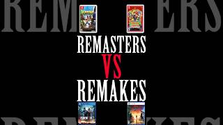 Video Game Remakes VS Remasters Explained [upl. by Aonehc]