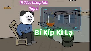 Tỉ Phú Đồng Nát P3 Học Được Bí Kíp Mới Vương Bờm [upl. by Drannel764]