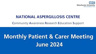 Monthly Patient amp Carer Meeting  June 2024 [upl. by Paolo]